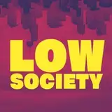 lowsocietypod from patreon